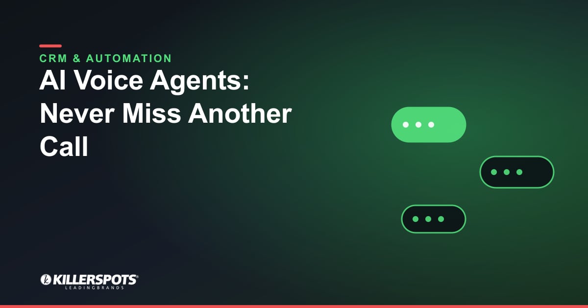 AI Voice Agents: Never Miss Another Call: Killerspots branded CRM and automation graphic