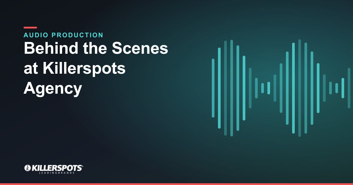 Behind the Scenes at Killerspots Agency — Killerspots branded jingle & audio production graphic