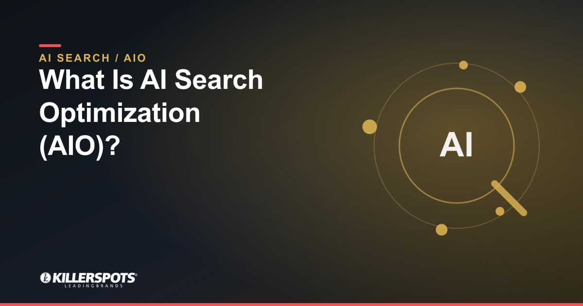 What Is AI Search Optimization (AIO)? — Killerspots branded AI search optimization graphic